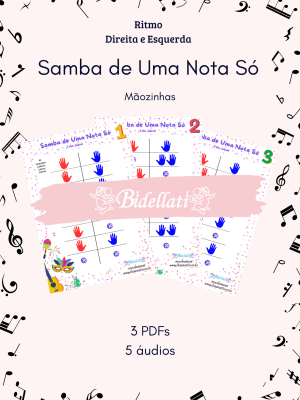 Samba de Uma Nota Só- mãozinhas